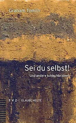 E-Book (pdf) Sei du selbst! von Graham Tomlin
