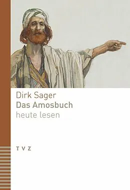 E-Book (pdf) Das Amosbuch heute lesen von Dirk Sager