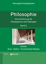 Kartonierter Einband (Kt) Philosophie. Eine Einführung für Theologinnen und Theologen von Heinzpeter Hempelmann