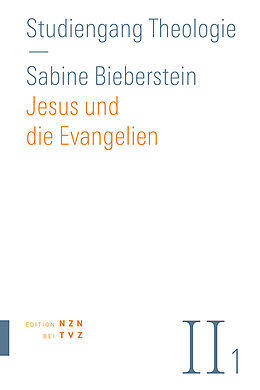 Paperback Jesus und die Evangelien von Sabine Bieberstein
