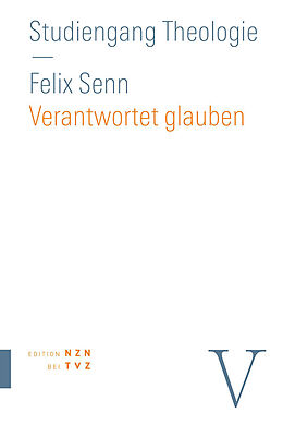 Paperback Verantwortet glauben von Felix Senn