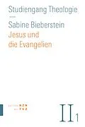 E-Book (pdf) Jesus und die Evangelien von Sabine Bieberstein