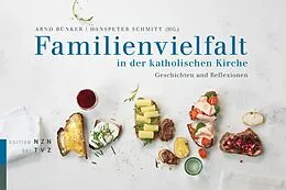 E-Book (pdf) Familienvielfalt in der katholischen Kirche von Heidi Kronenberg, Christina Caprez, Martin Lehmann