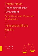 Kartonierter Einband Der demokratische Rechtsstaat von Adrian Loretan