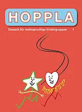 Kartonierter Einband HOPPLA 1 von Autorinnen- und Autorenteam