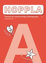 Geheftet HOPPLA 1 von Autorinnen- und Autorenteam