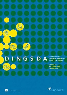 Kartonierter Einband DINGSDA von Gabriela Bai, Mio Chiquet-Kägi, Claudio Nodari