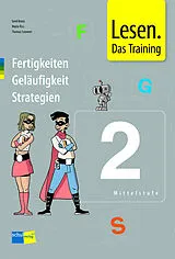 Geheftet (Geh) Lesen. Das Training 2 (Mittelstufe) von Gerd Kruse, Maria Riss, Thomas Sommer