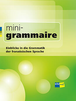 Kartonierter Einband mini-grammaire von Barbara Grossenbacher, Gwendoline Lovey