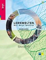 Set mit div. Artikeln (Set) LERNWELTEN NMG AUSBILDUNG von Katharina Kalcsics, Markus Wilhelm