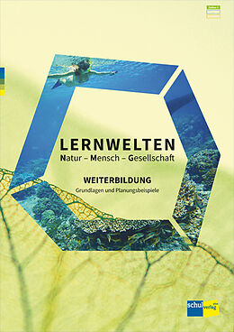 LERNWELTEN Natur - Mensch - Gesellschaft WEITERBILDUNG Von : Buch ...