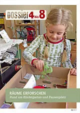 Kartonierter Einband (Kt) Dossier «4 bis 8»: RÄUME ERFORSCHEN von Autorinnenteam