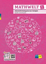 Kartonierter Einband MATHWELT 1 von Autorinnen- und Autorenteam