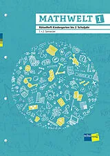 Kartonierter Einband MATHWELT 1 von Autorinnen- und Autorenteam