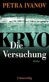 Kartonierter Einband KRYO  Die Versuchung von Petra Ivanov