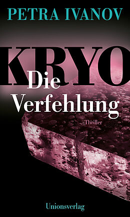 Kartonierter Einband KRYO  Die Verfehlung von Petra Ivanov