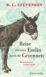 Fester Einband Reise mit einer Eselin durch die Cevennen von Robert Louis Stevenson