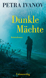 Fester Einband Dunkle Mächte von Petra Ivanov