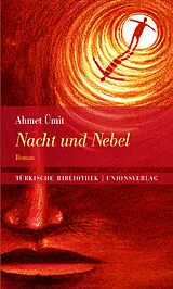 Fester Einband Nacht und Nebel von Ahmet Ümit