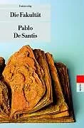 Kartonierter Einband Die Fakultät von Pablo De Santis