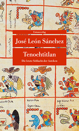 Kartonierter Einband Tenochtitlan von José León Sánchez