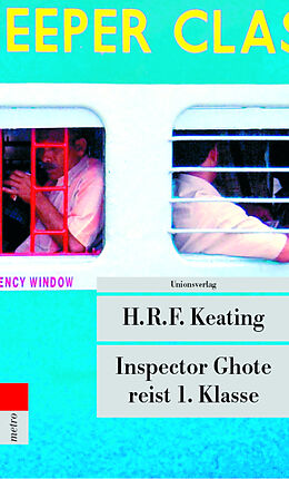 Kartonierter Einband Inspector Ghote reist 1. Klasse von H. R. F. Keating