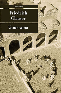 Kartonierter Einband Gourrama von Friedrich Glauser