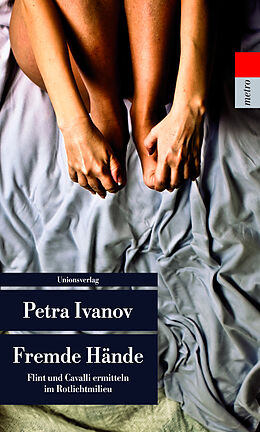 Taschenbuch Fremde Hände von Petra Ivanov