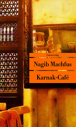 Kartonierter Einband Karnak-Café von Nagib Machfus
