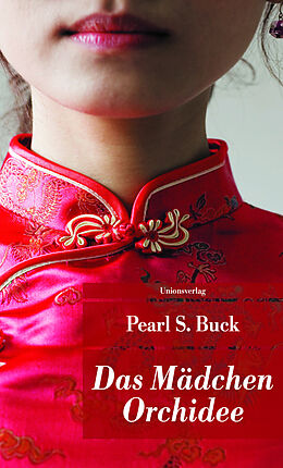 Kartonierter Einband Das Mädchen Orchidee von Pearl S. Buck