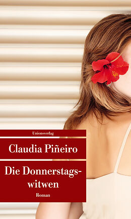 Kartonierter Einband Die Donnerstagswitwen von Claudia Piñeiro