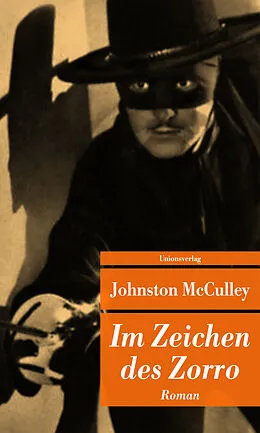 Kartonierter Einband Im Zeichen des Zorro von Johnston McCulley