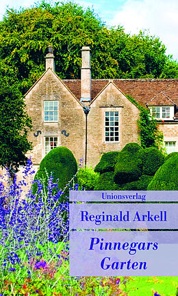 Kartonierter Einband Pinnegars Garten von Reginald Arkell