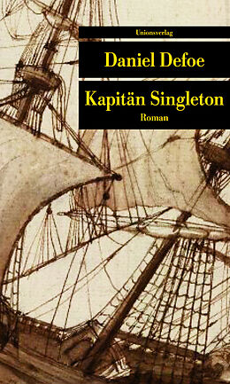 Kartonierter Einband Kapitän Singleton von Daniel Defoe