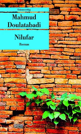 Kartonierter Einband Nilufar von Mahmud Doulatabadi