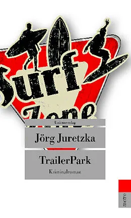 Kartonierter Einband TrailerPark von Jörg Juretzka