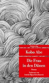 Kartonierter Einband Die Frau in den Dünen von Kobo Abe