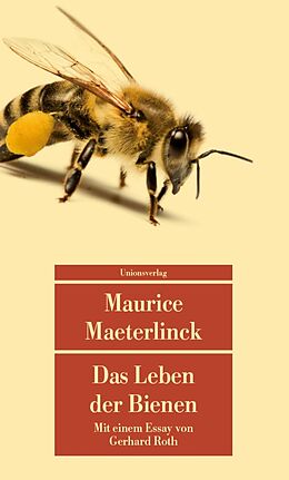 Kartonierter Einband Das Leben der Bienen von Maurice Maeterlinck