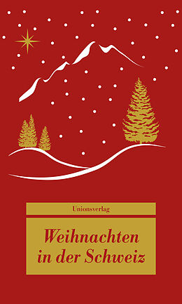 Kartonierter Einband Weihnachten in der Schweiz von 