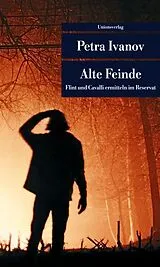 Kartonierter Einband Alte Feinde von Petra Ivanov