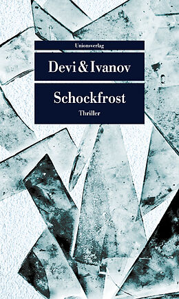 Kartonierter Einband Schockfrost von Petra Ivanov, Mitra Devi