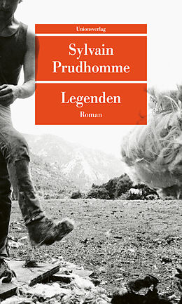 Kartonierter Einband Legenden von Sylvain Prudhomme