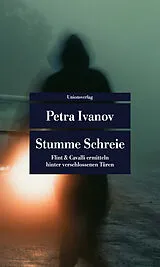Kartonierter Einband Stumme Schreie von Petra Ivanov