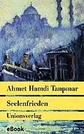 E-Book (epub) Seelenfrieden von Ahmet Hamdi Tanpinar