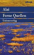 E-Book (epub) Ferne Quellen von Alai