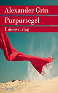 E-Book (epub) Purpursegel von Alexander Grin