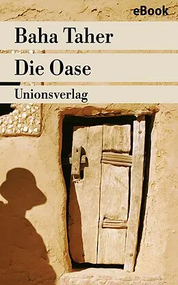 E-Book (epub) Die Oase von Baha Taher