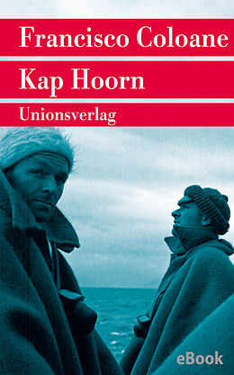 E-Book (epub) Kap Hoorn von Francisco Coloane