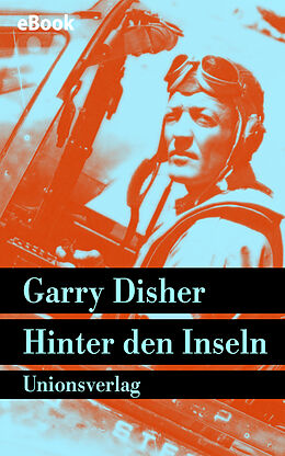 E-Book (epub) Hinter den Inseln von Garry Disher