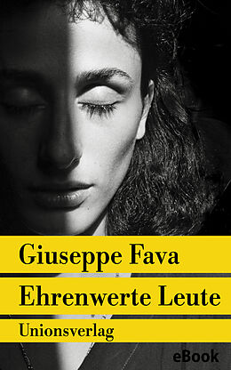 E-Book (epub) Ehrenwerte Leute von Giuseppe Fava